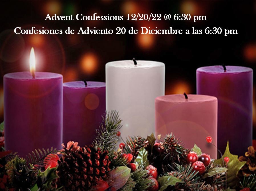 Advent Confessions/Confesiones de Adviento